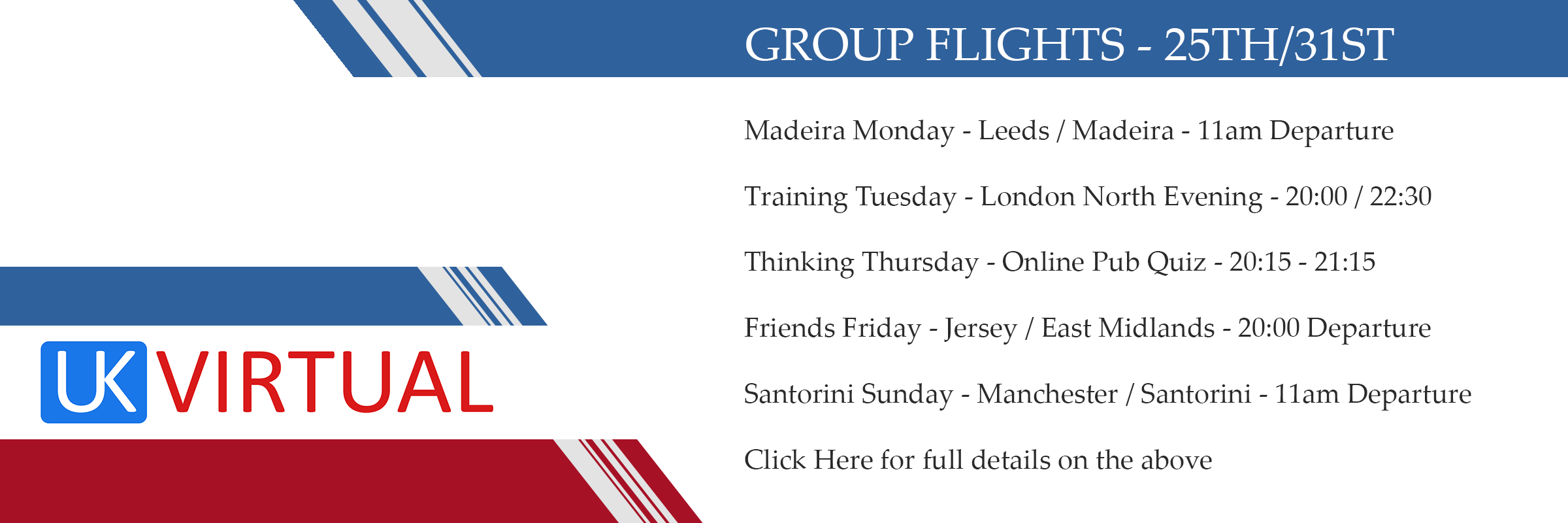 Group flights – 25th/31st May 2020