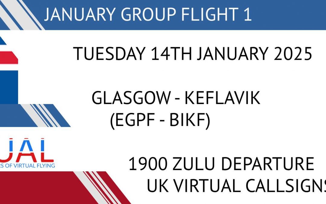 New Group Flight – 14/01/2025 19:00